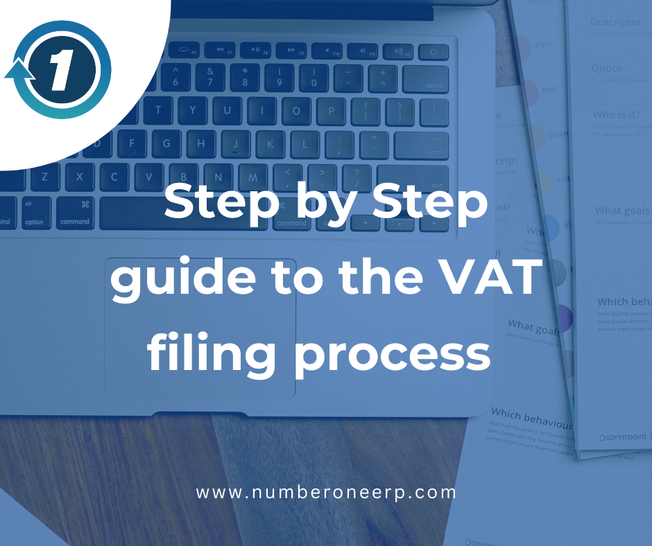 Step-by-Step guide to the VAT Filing process.