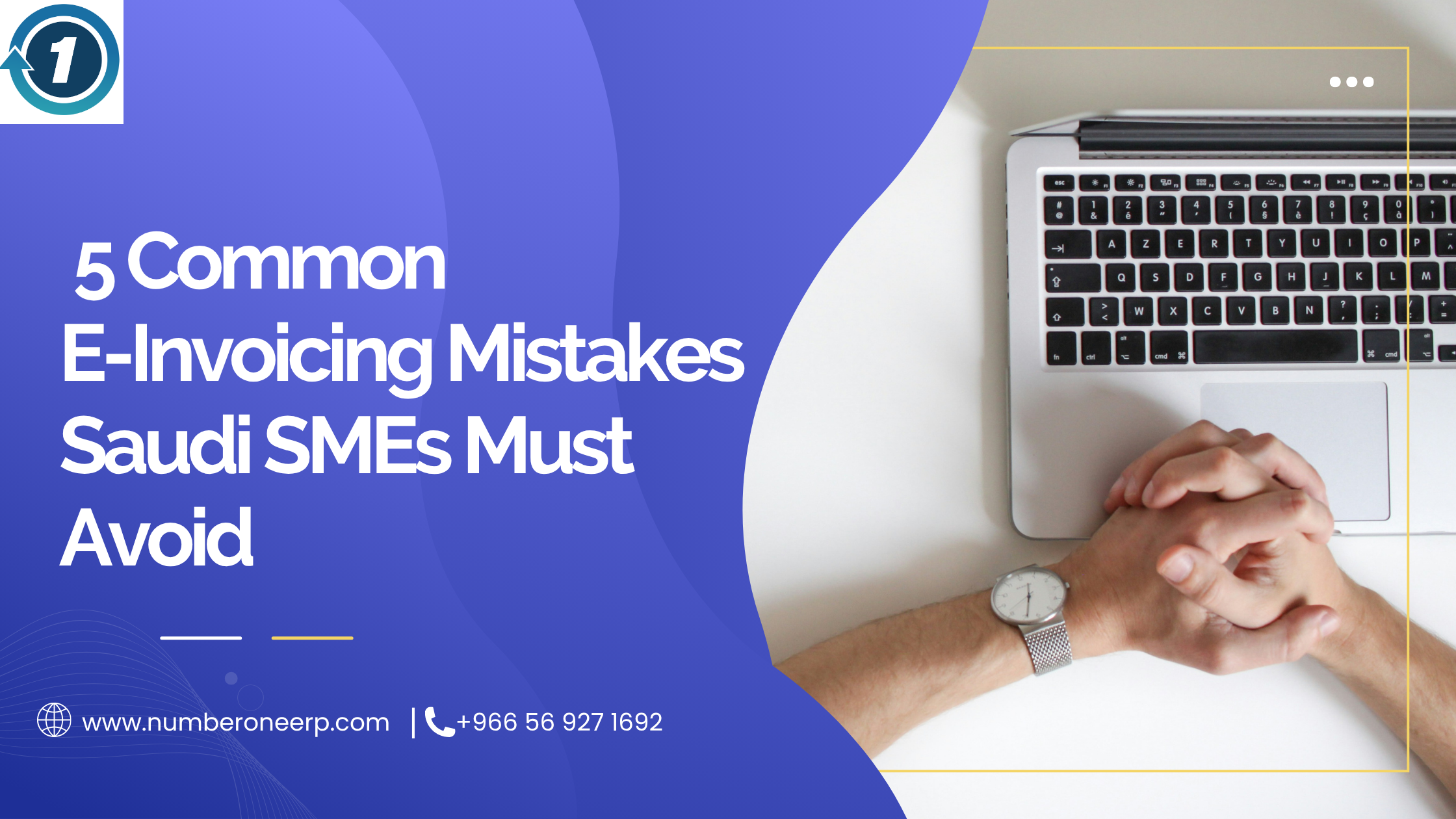 5 Common e-invoicing mistakes Saudi SMEs must avoid