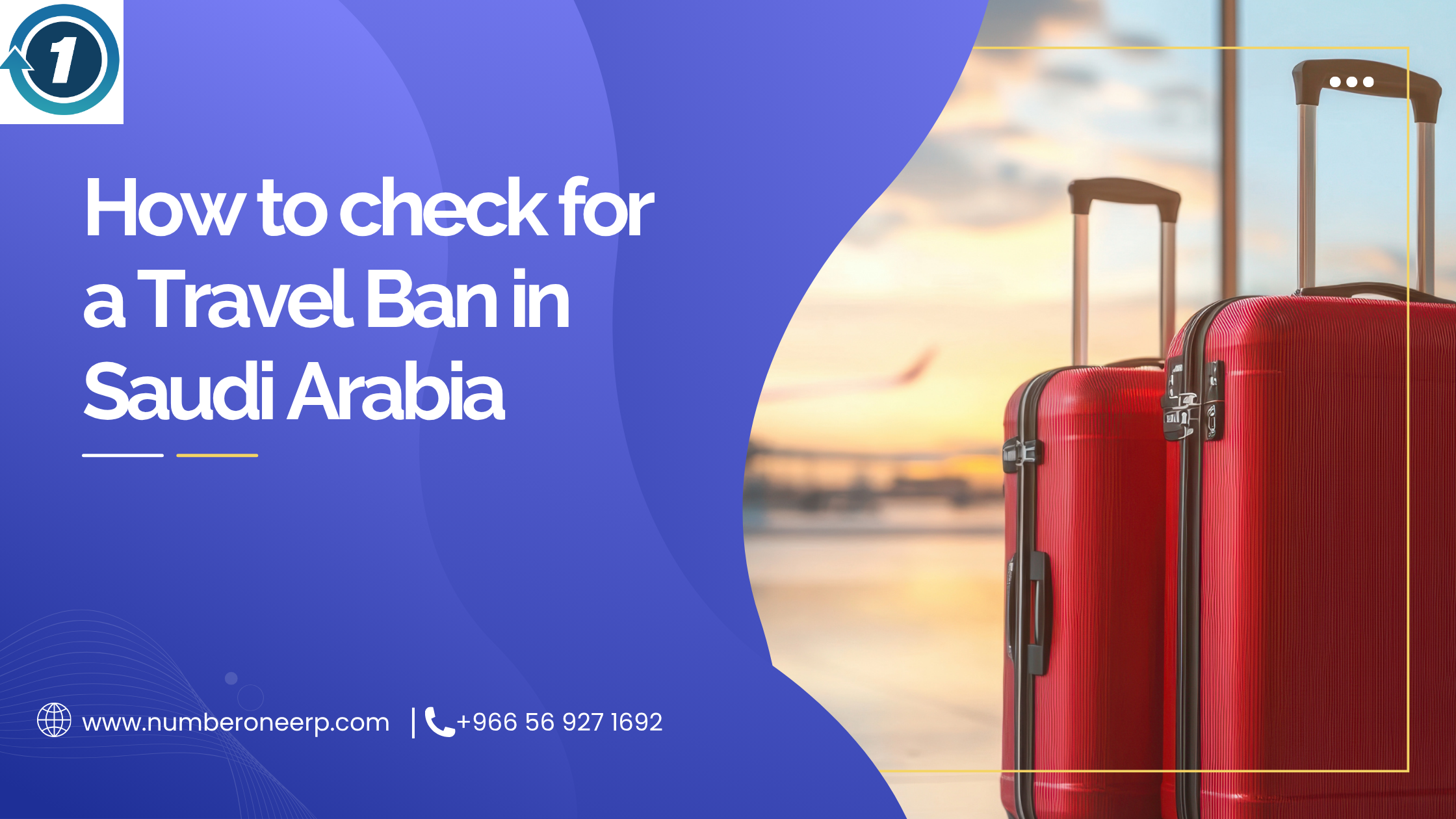 How to check for a Travel Ban in Saudi Arabia