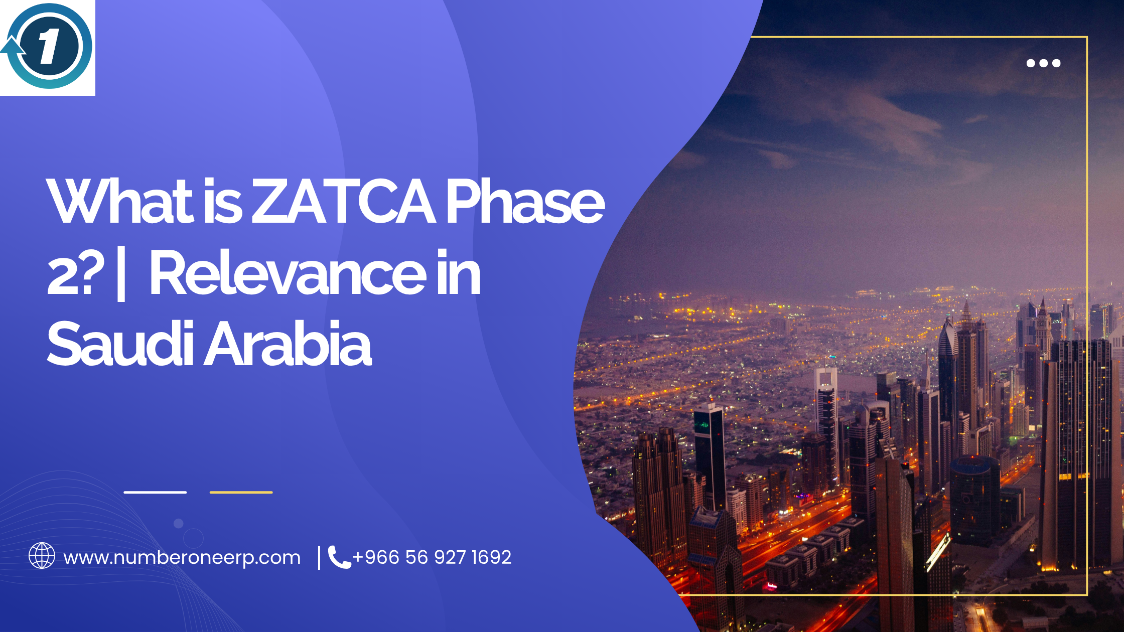 What is ZATCA Phase 2? Relevance in Saudi Arabia