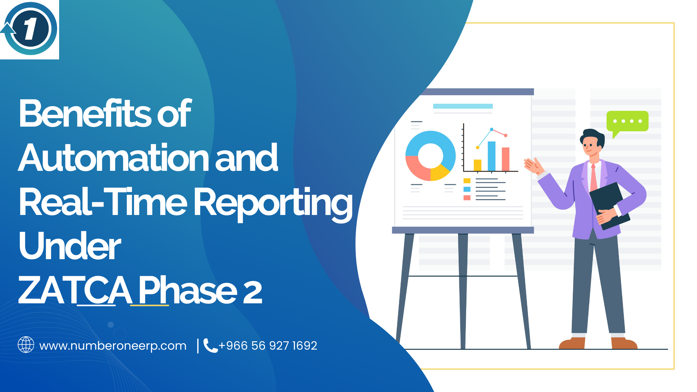 Benefits of Automation and Real-Time Reporting Under ZATCA Phase 2